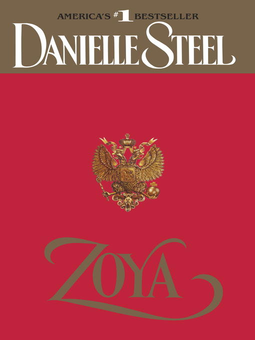 Title details for Zoya by Danielle Steel - Wait list